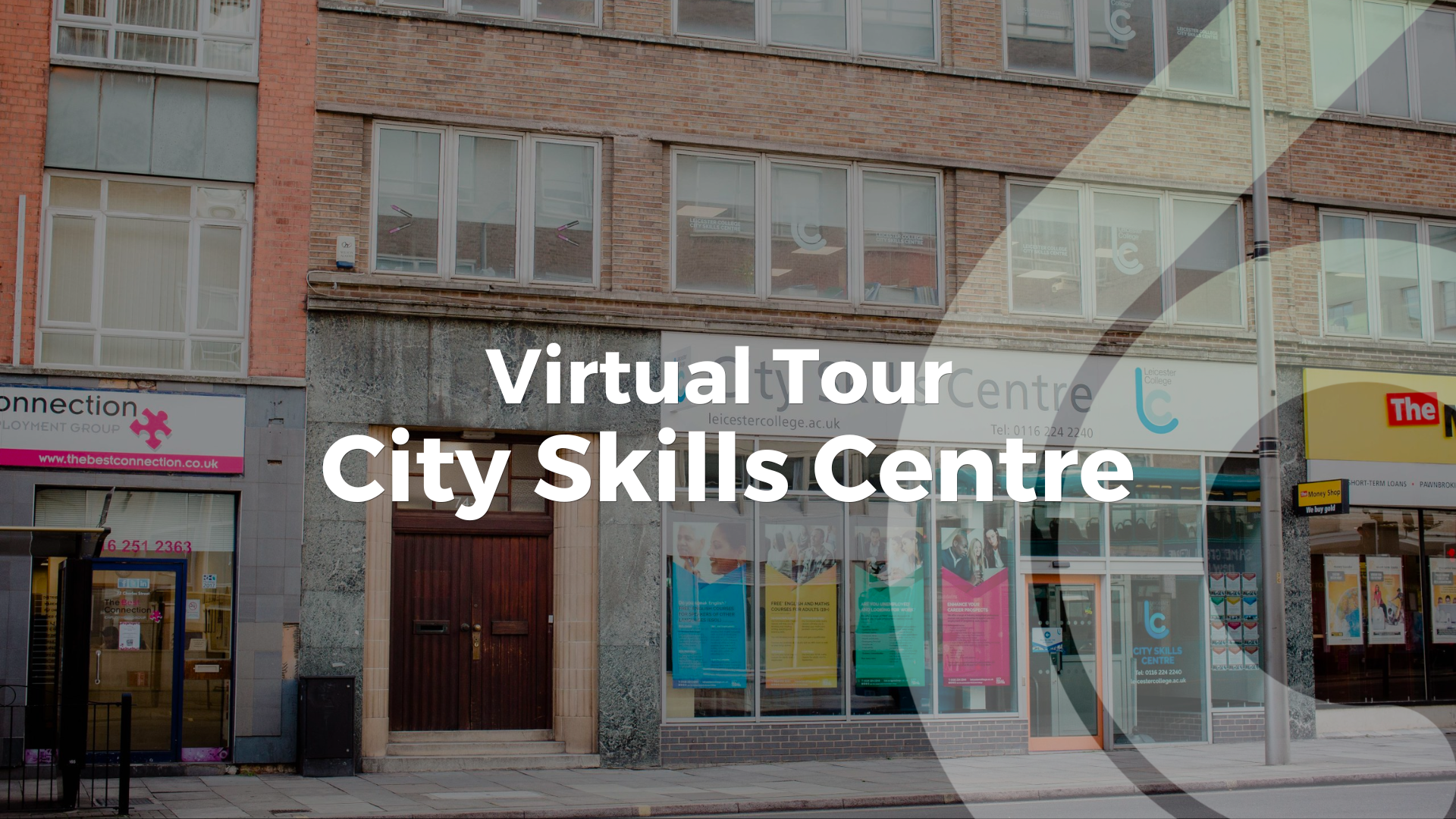 City Skills Centre Virtual Tour