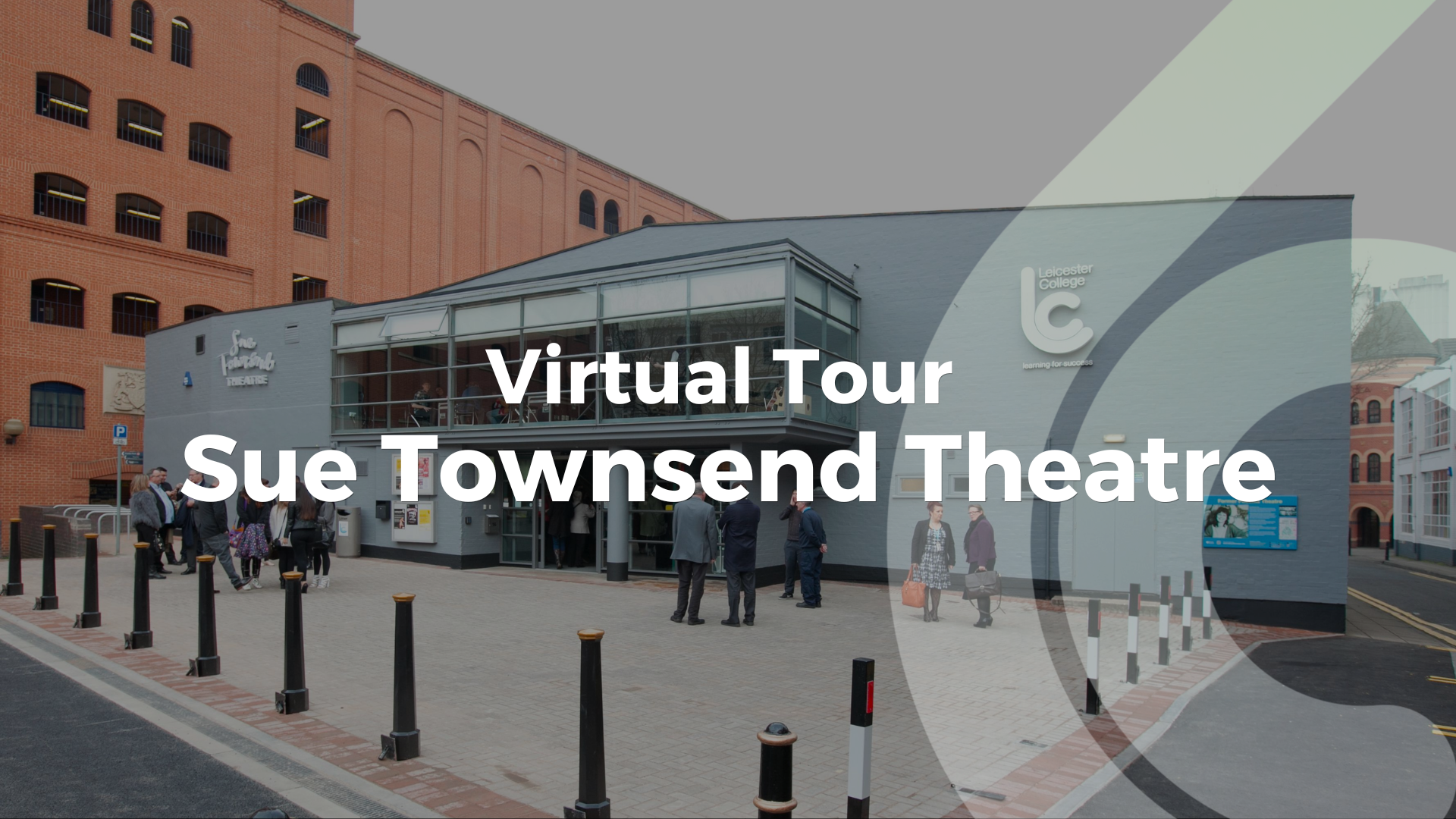 Sue Townsend Theatre Virtual Tour